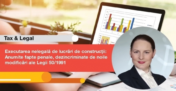 Executarea nelegală de lucrări de construcții: Anumite fapte penale, dezincriminate de noile modificări ale Legii 50/1991 
